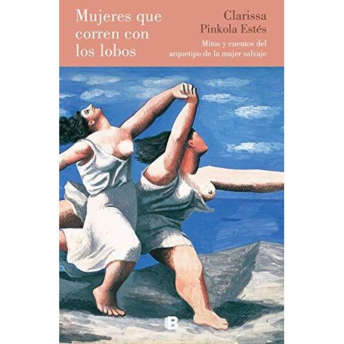 Mujeres Que Corren Con Los Lobos