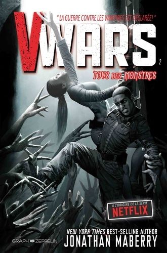 V-Wars - Tome 2 - Tous Des Monstres