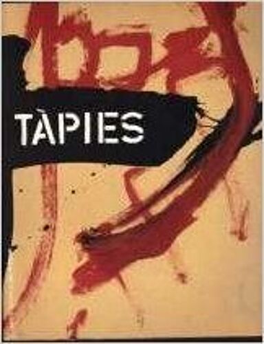 Tàpies - Exposition, Paris - , Galerie Nationale Du Jeu De Paume, - 27 Septembre-4 Décembre 1994