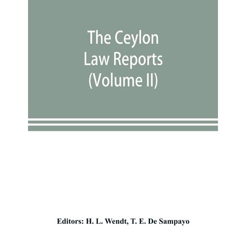 The Ceylon Law Reports