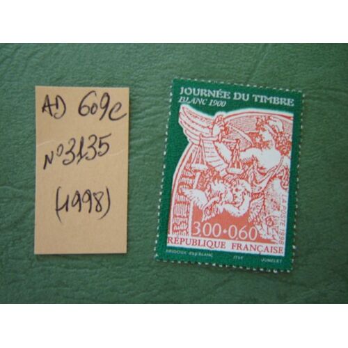Ad 609 C // Timbre France Neuf 1998*N°3135" Journée Du Timbre"Blanc 1900"