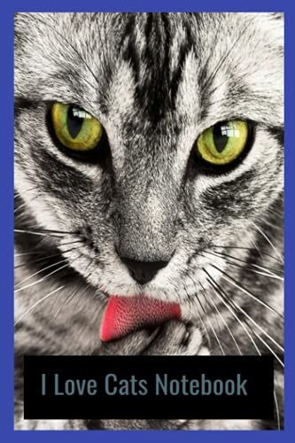 I Love Cats Notebook