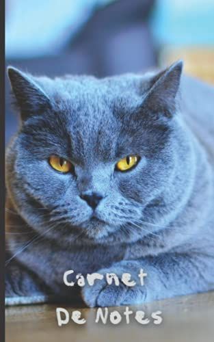 Carnet De Notes: Chartreux - Chats & Chatons - Nos Animaux De Compagnie