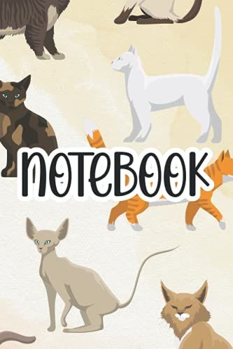 Notebook: Notebook For Cat Lovers To Write In, A Journal For Daily Notes, Random Thoughts, And Scribbles