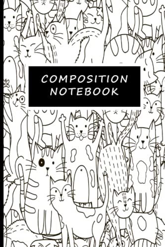 Composition Notebook. Cat Notebook For Cat Lovers Of All Ages.