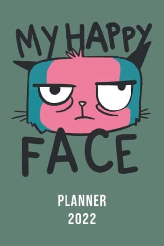 Planner 2022: Funny Cat Quote Annual Planner And Calendar For The Year 2022 From January To December With Monthly Overview - Organizer And Timer For 1 Year - Cat Gift Idea