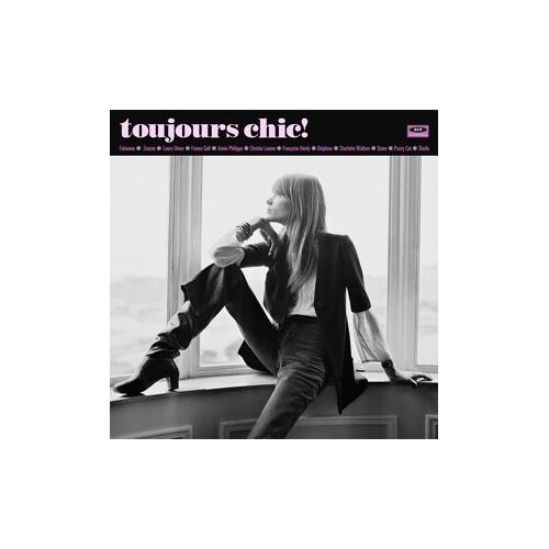 Toujours Chic! - More French Girl Singers Of The 1960s