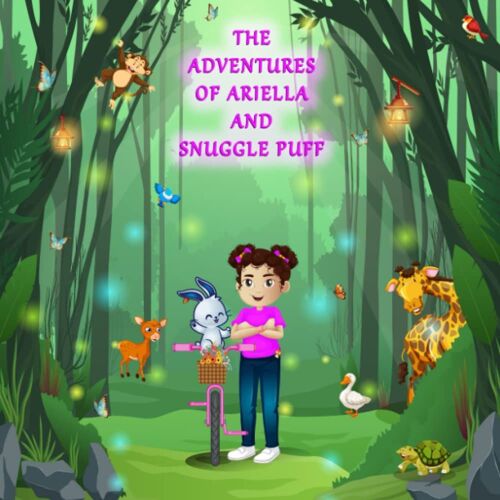 The Adventures Of Ariella And Snuggle Puff