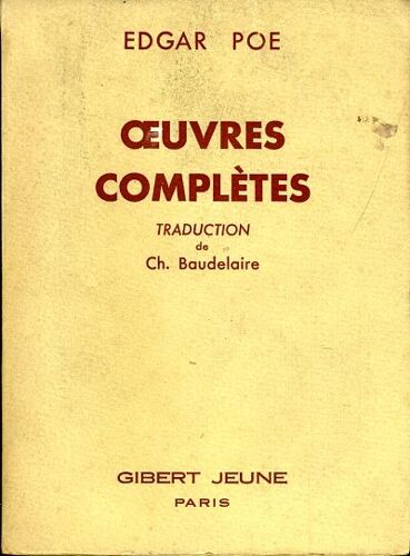 Oeuvres Complètes (Traduction Ch. Baudelaire)