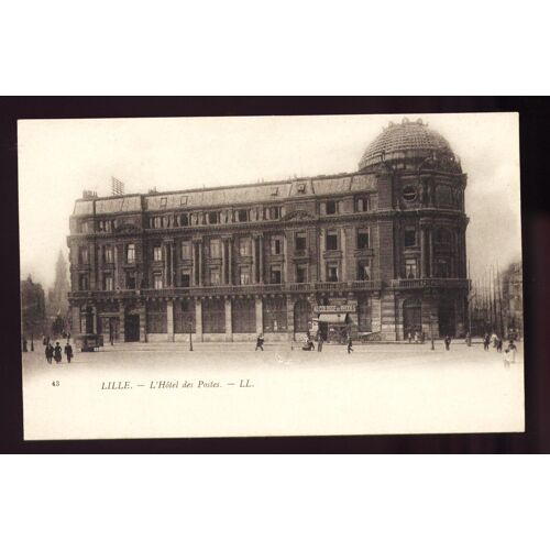 Cpa - Lille - L'hotel Des Postes