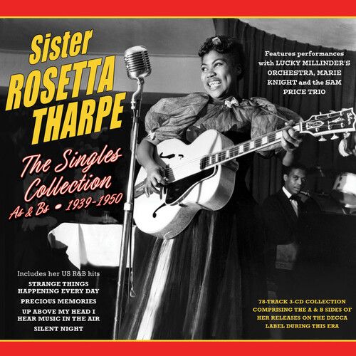 Sister Rosetta Tharpe - The Singles Collection As & Bs 1939-1950 [Compact Discs]