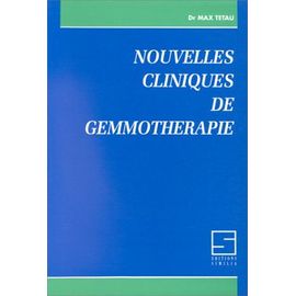 Nouvelles Cliniques De Gemmotherapie