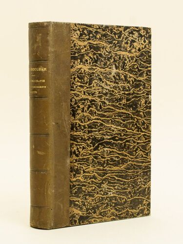 De La Démocratie Et Des Gouvernements Mixtes. Précédé D'une Etude Sur Lord Brougham Par Le Vicomte D'haussonville