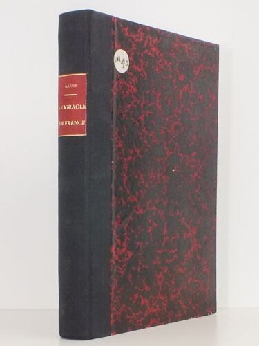 Le Miracle En France Au Dix-Neuvième Siècle