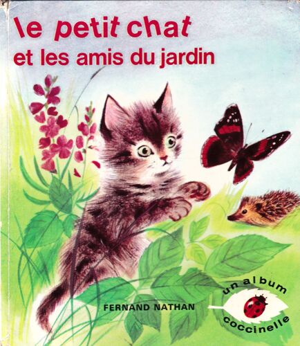Le Petit Chat Et Les Amis Du Jardin