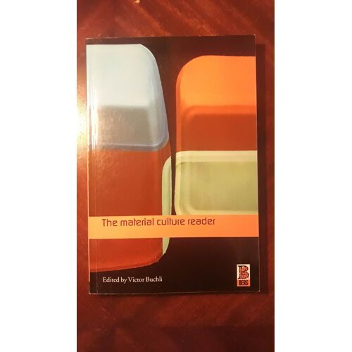 The Material Culture Reader