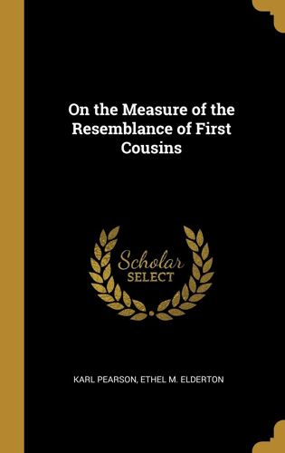 On The Measure Of The Resemblance Of First Cousins
