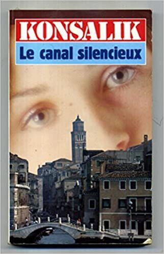 Le Canal Silencieux