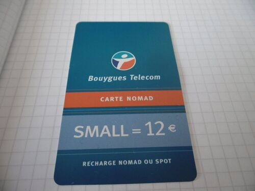 Carte Prépayée - Bouygues Telecom - Nomad - Small= 12 E