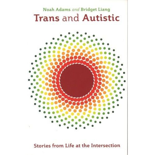 Trans And Autistic
