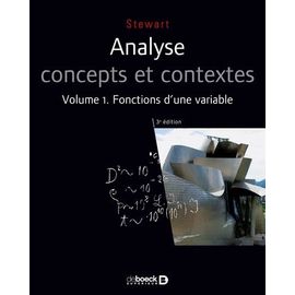 Analyse Concepts Et Contextes - Volume 1, Fonctions D'une Variable