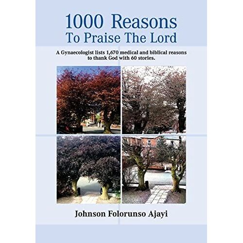 1000 Reasons To Praise The Lord