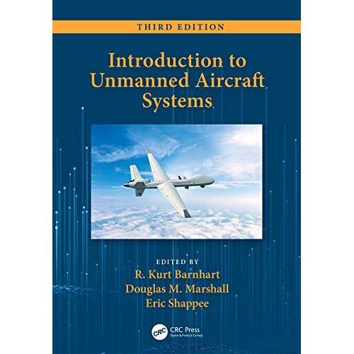 Introduction To Unmanned Aircraft Systems