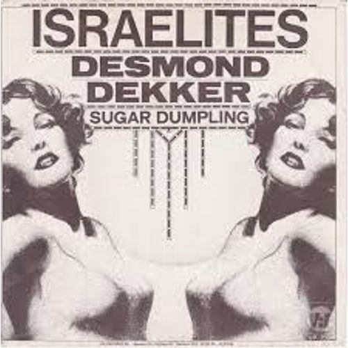 Istaelites / Sugar Dumpling