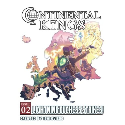 Continental Kings #02: Lightning Duchess Strikes!