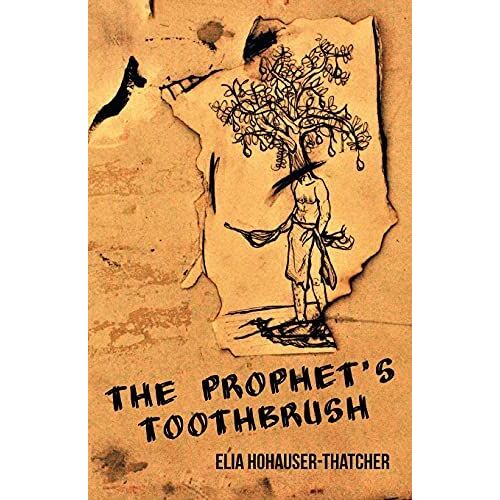 The Prophet's Toothbrush