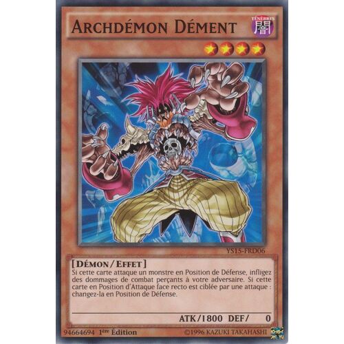 Ys15-Frd06 - Archdémon Dément - Yu Gi Oh! - Français - Commune - C