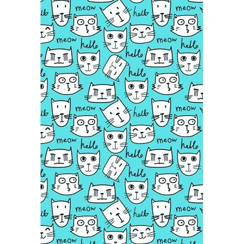 Hello Cat Notebook: Hello Cat Notes Journal | Animal Inspired | Perfect For Home Office Business School And Writing Use | Blue