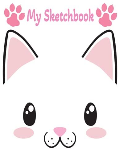 My Sketchbook Kitten Cat Artbook 8.5"X11" Large Size 200 Pages For Art Drawing Coloring