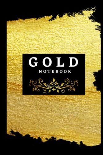 Awesome Notebooks - Gold: Write Down Your Dreams, Ideas, Notes And/Or Goals In One Place With Style