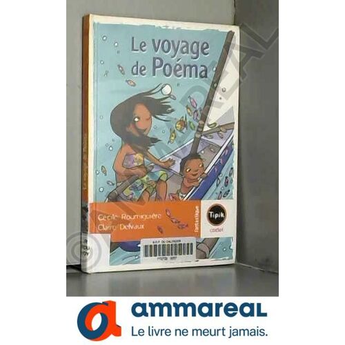 Le Voyage De Poéma