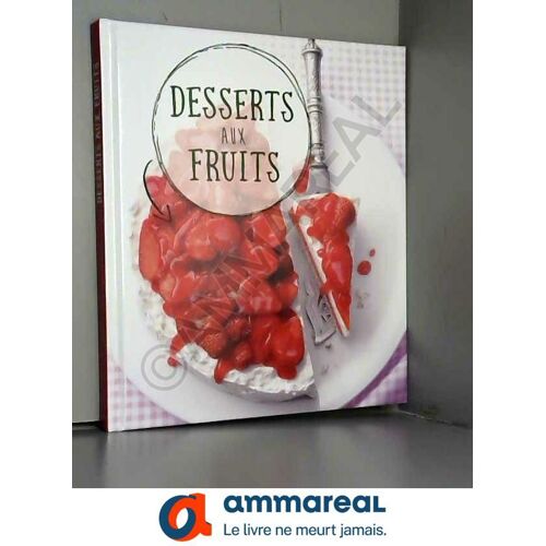 Desserts Aux Fruits