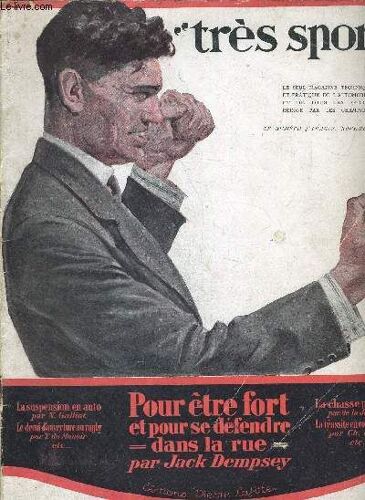 Tres Sport N°4 - Novembre 1925 - Le Seul Magazine Technique Et Pratique De L Autmobile Et De Tous Les Sports Redige Par Les Champions - La Suspension En Auto - Le Demi D Ouverture Au Rugby - ...