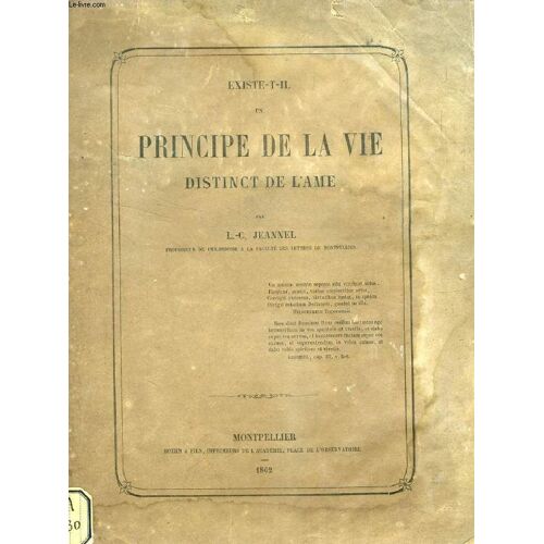 Existe-T-Il Un Principe De La Vie Distinct De L'ame