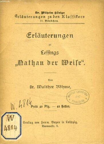 Erläuterungen Zu Lessings Nathan Der Weise