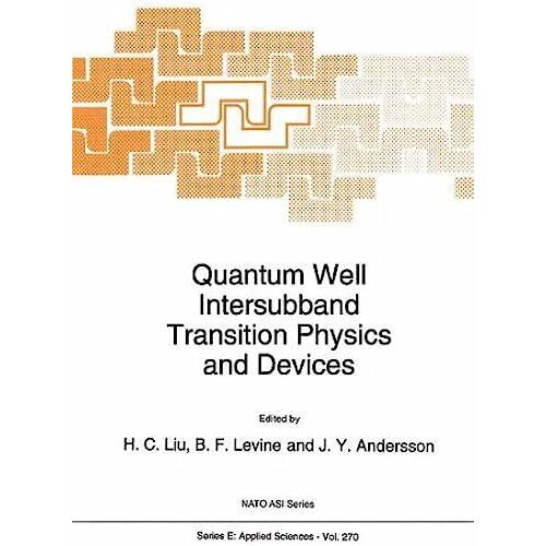 Quantum Well Intersubband Transition Physics And Devices