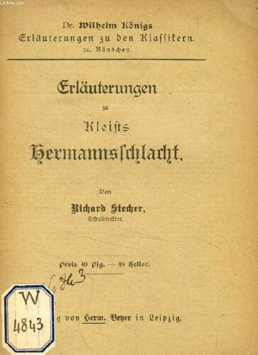 Erläuterungen Zu Kleists Hermannsschlacht