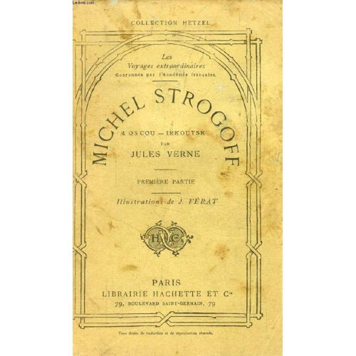 Michel Strogoff, Moscou, Irkoutsk, 1re Partie