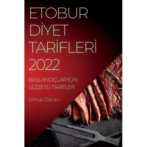 Etobur D¿Yet Tar¿Fler¿ 2022