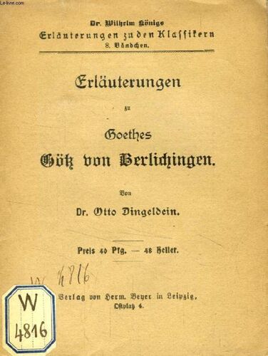 Erläuterungen Zu Goethes Götz Von Berlichingen