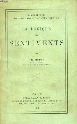 La Logique Des Sentiments