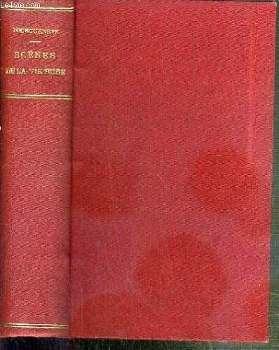 Scenes De La Vie Russe - Nouvelle Edition + L'auberge De Grand Chemin.