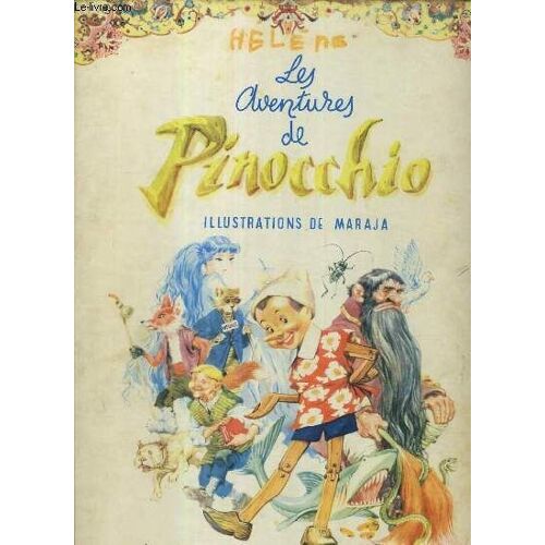 Les Aventures De Pinocchio / Collection Les Grands Livres Merveilleux.