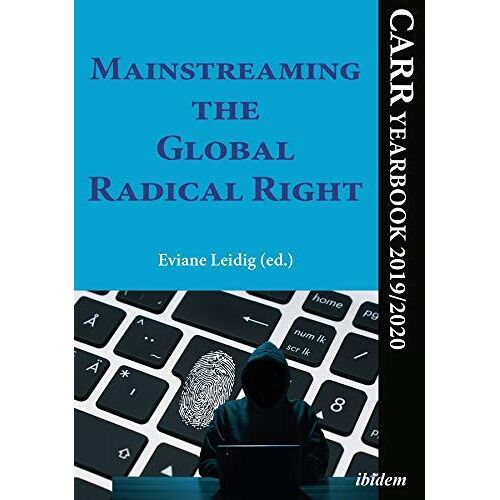 Mainstreaming The Global Radical Right