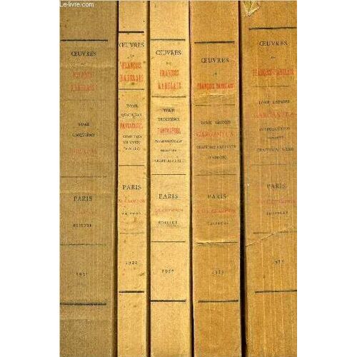 Oeuvres De Francais Rabelais - Edition Critique - En 5 Tomes - Tomes 1 + 2 + 3 + 4 + 5  .