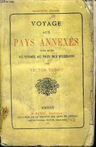 Voyage Aux Pays Annexes Suite Et Fin Du Voyage Au Pays Des Milliards / 4e Edition.